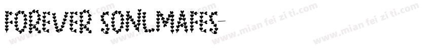 Forever Sonlmafes字体转换